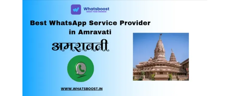 Amravati : Le leader des services WhatsApp pour les entreprises locales