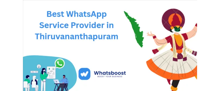 Guide 2026 : Le meilleur service WhatsApp pour les entreprises locales de Thiruvananthapuram