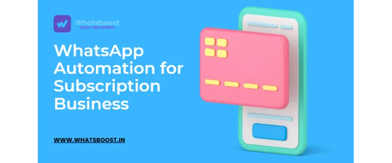 Automatiser les abonnements : flux WhatsApp multi‑étapes pour booster la rétention en Inde