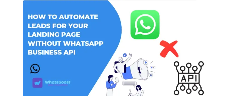 Automatisez vos prospects sans l'API WhatsApp Business : guide complet
