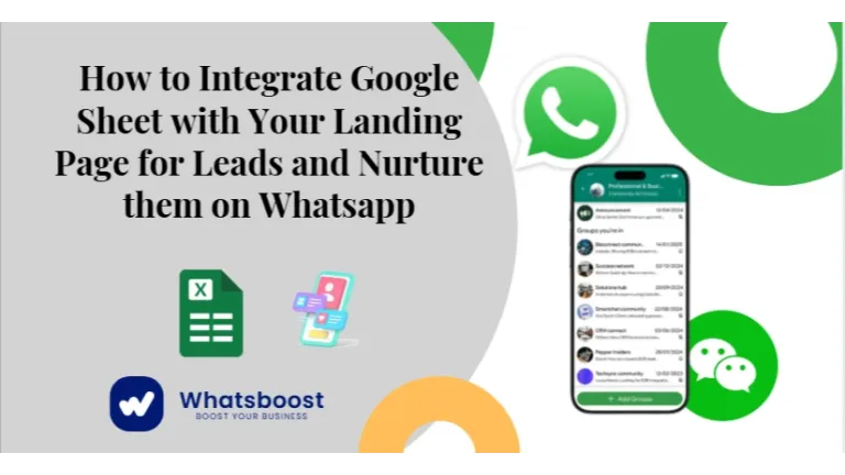 How to Integrate Google Sheet with Your Landing Page for Leads and Nurture them on Whatsapp