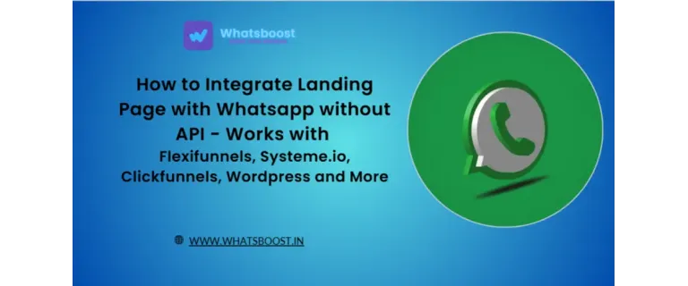 Intégrez votre landing page à WhatsApp sans API : Flexifunnels, Systeme.io, ClickFunnels, WordPress et plus.