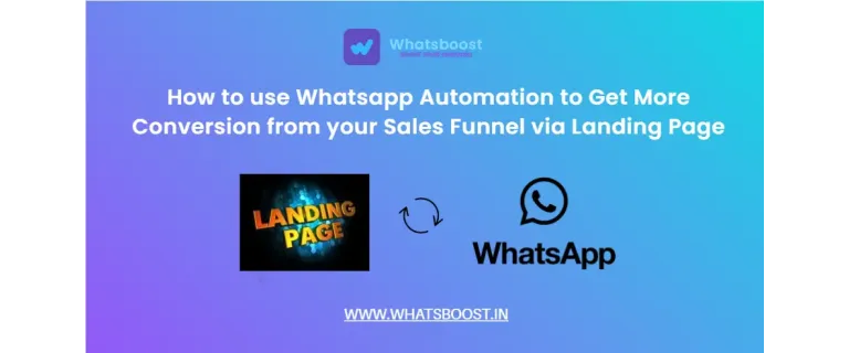 Maximisez vos conversions : l’automatisation WhatsApp pour booster votre tunnel de vente