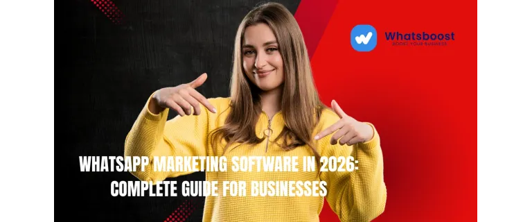 WhatsApp Marketing 2026 : Le guide complet pour dynamiser votre entreprise